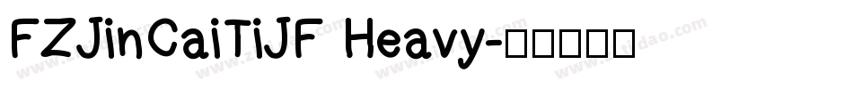 FZJinCaiTiJF Heavy字体转换
